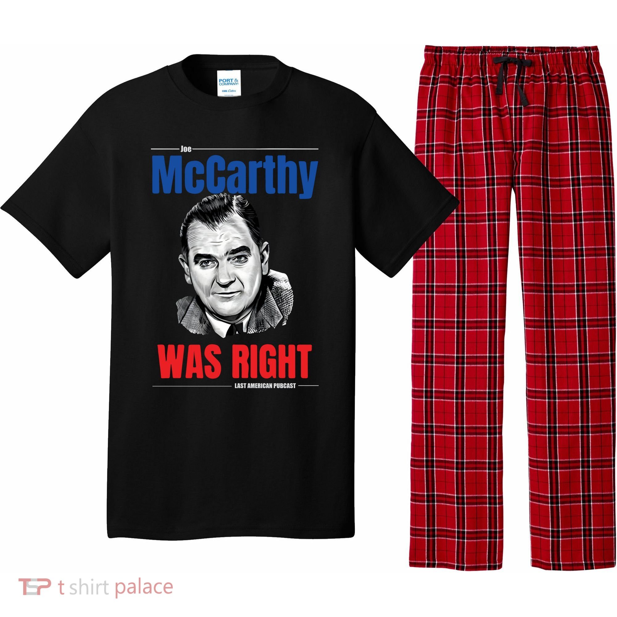 Mccarthy Was Right Pajama Set