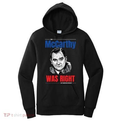 Mccarthy Was Right Women's Hoodie