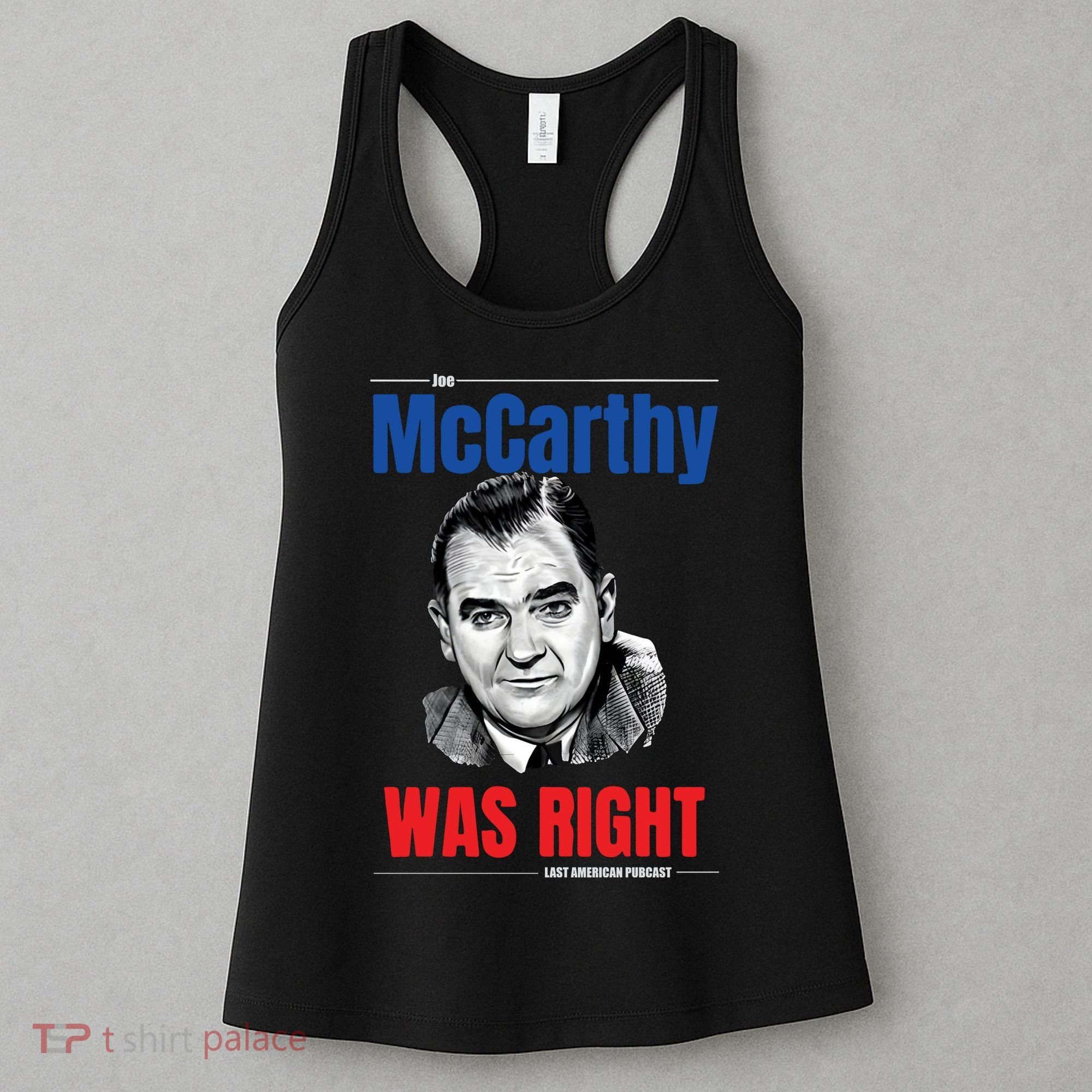 Mccarthy Was Right Women's Tank Top