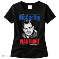 Mccarthy Was Right Women's T-Shirt thumb 0