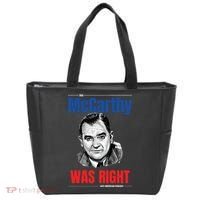Mccarthy Was Right Tote Bag thumb 0