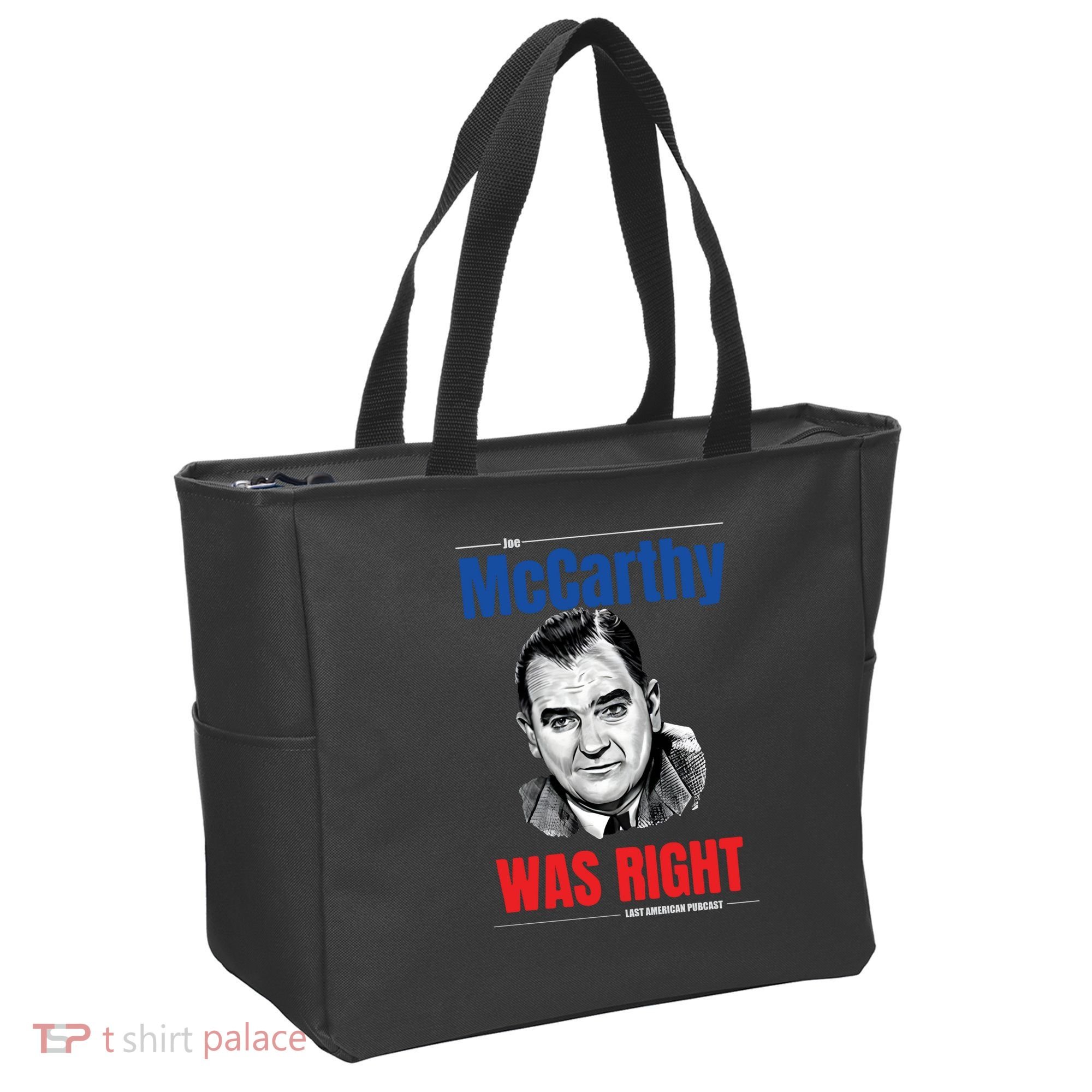 Mccarthy Was Right Tote Bag