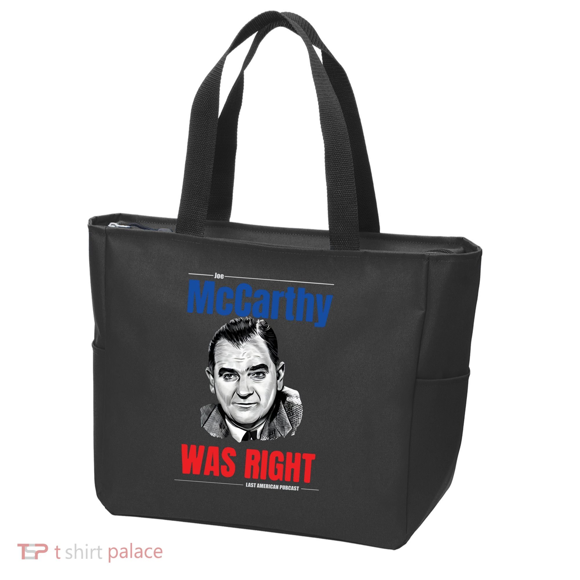 Mccarthy Was Right Tote Bag
