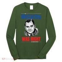 Mccarthy Was Right Long Sleeve Shirt thumb 0