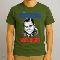 Mccarthy Was Right T-Shirt thumb 3