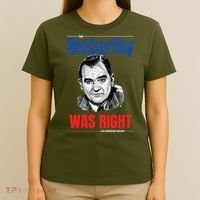 Mccarthy Was Right T-Shirt thumb 4