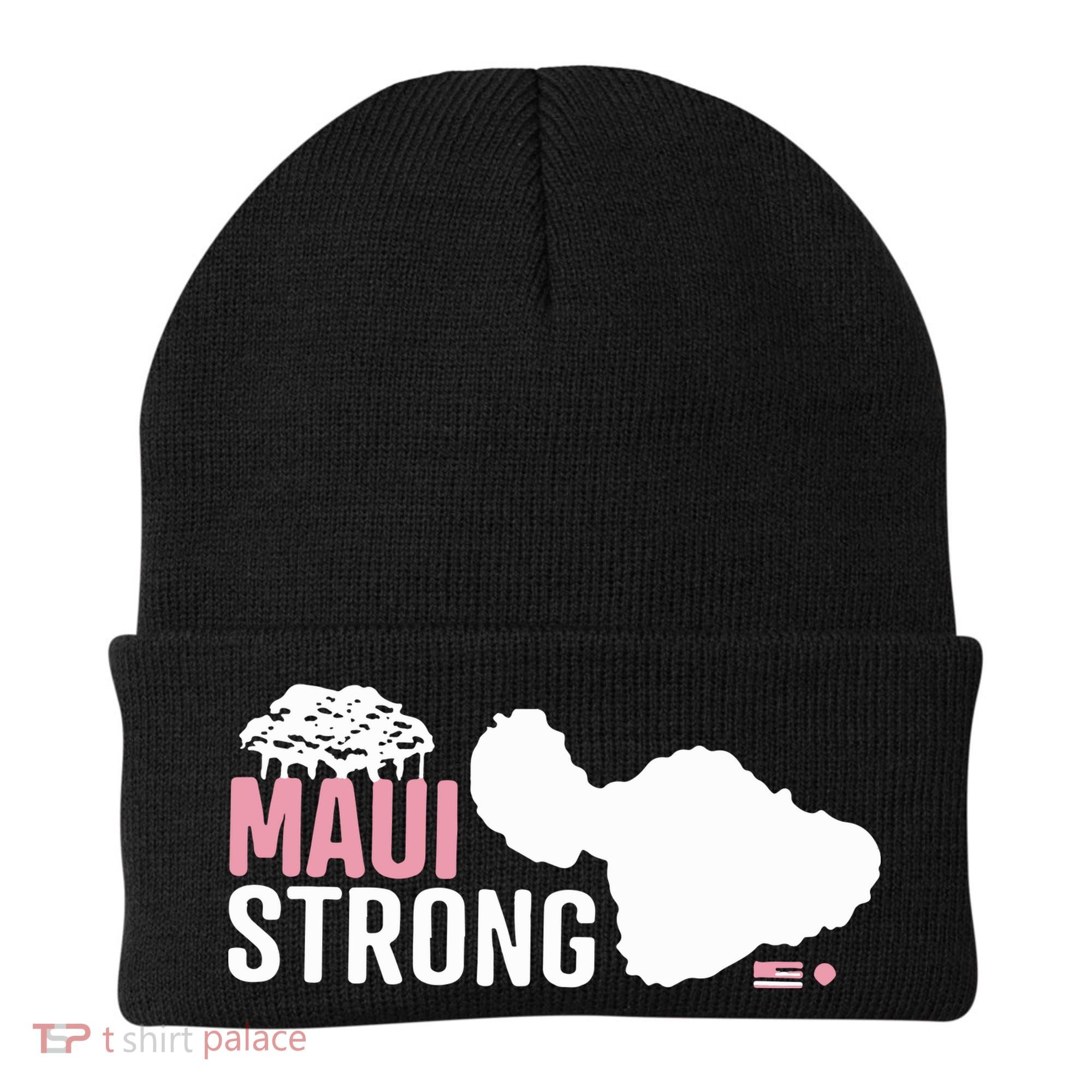Maui Wildfire Relief All Profits Will Be Donated Maui Strong Beanie