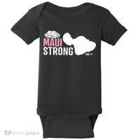 Maui Wildfire Relief All Profits Will Be Donated Maui Strong Baby Bodysuit thumb 0
