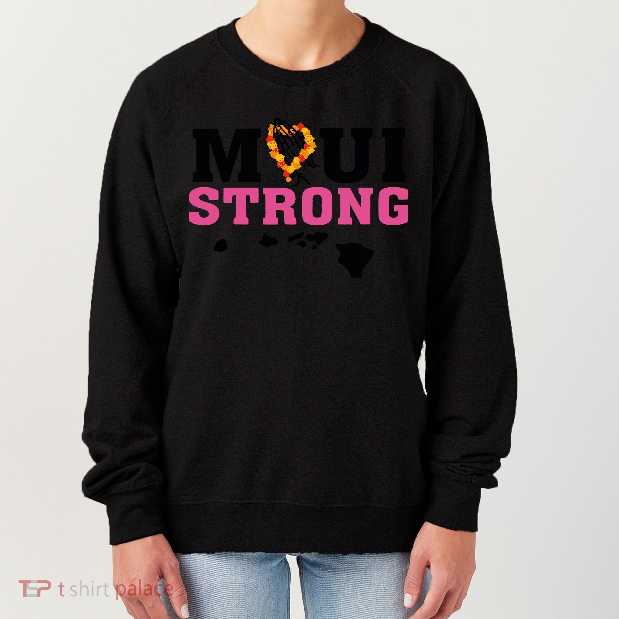 Maui Wildfire Relief All Profits Will Be Donated Women's Sweatshirt