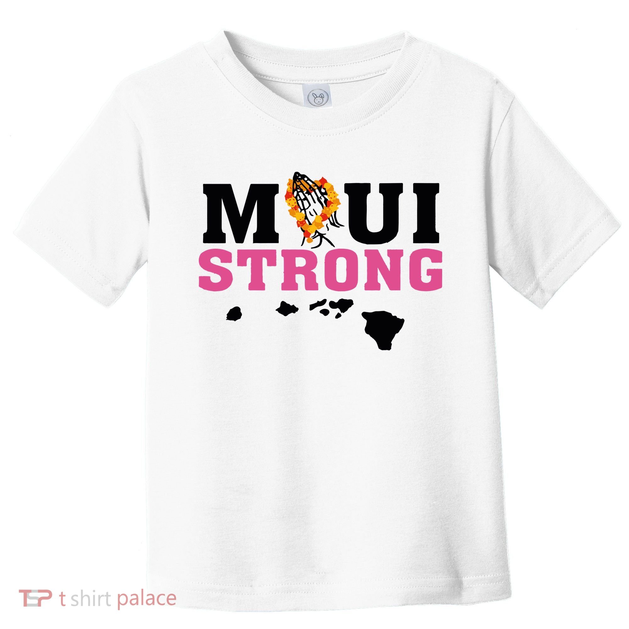 Maui Wildfire Relief All Profits Will Be Donated Toddler T-Shirt