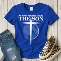 My World Revolves Around The Son Women's T-Shirt thumb 3