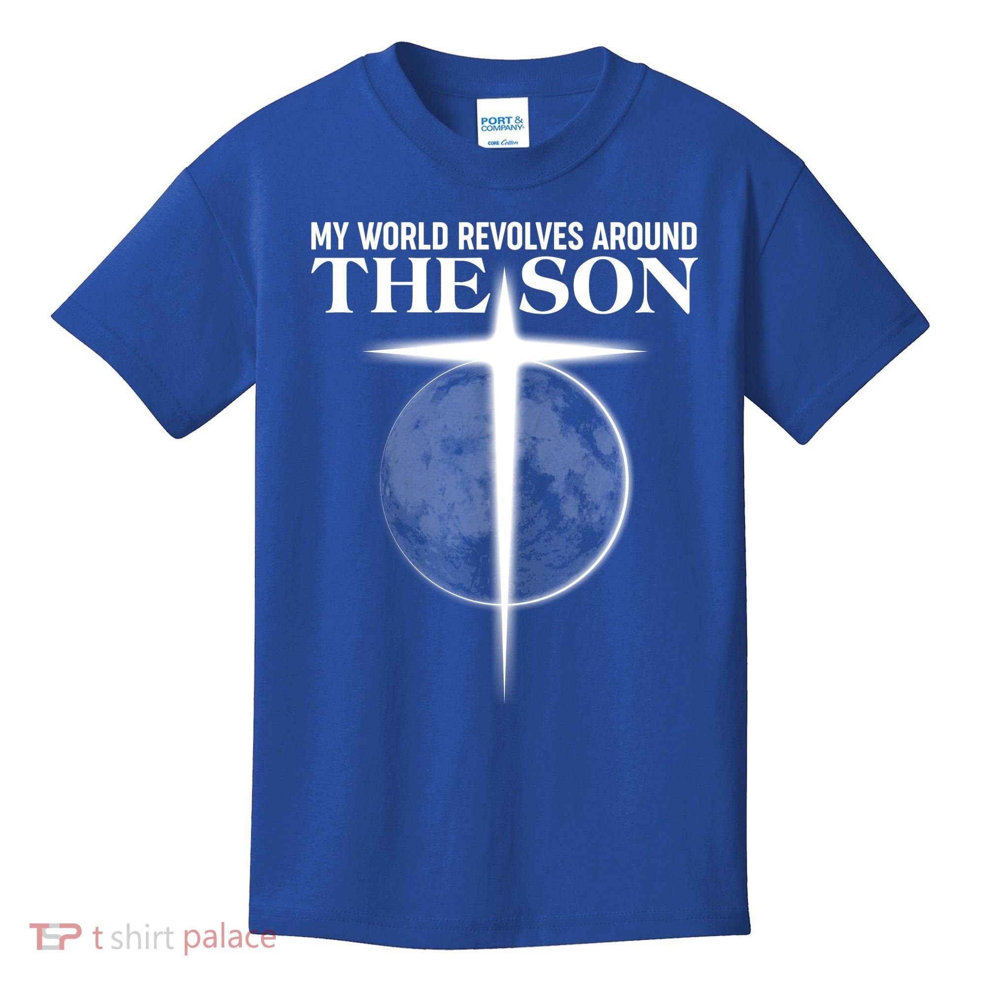 My World Revolves Around The Son Kids T-Shirt