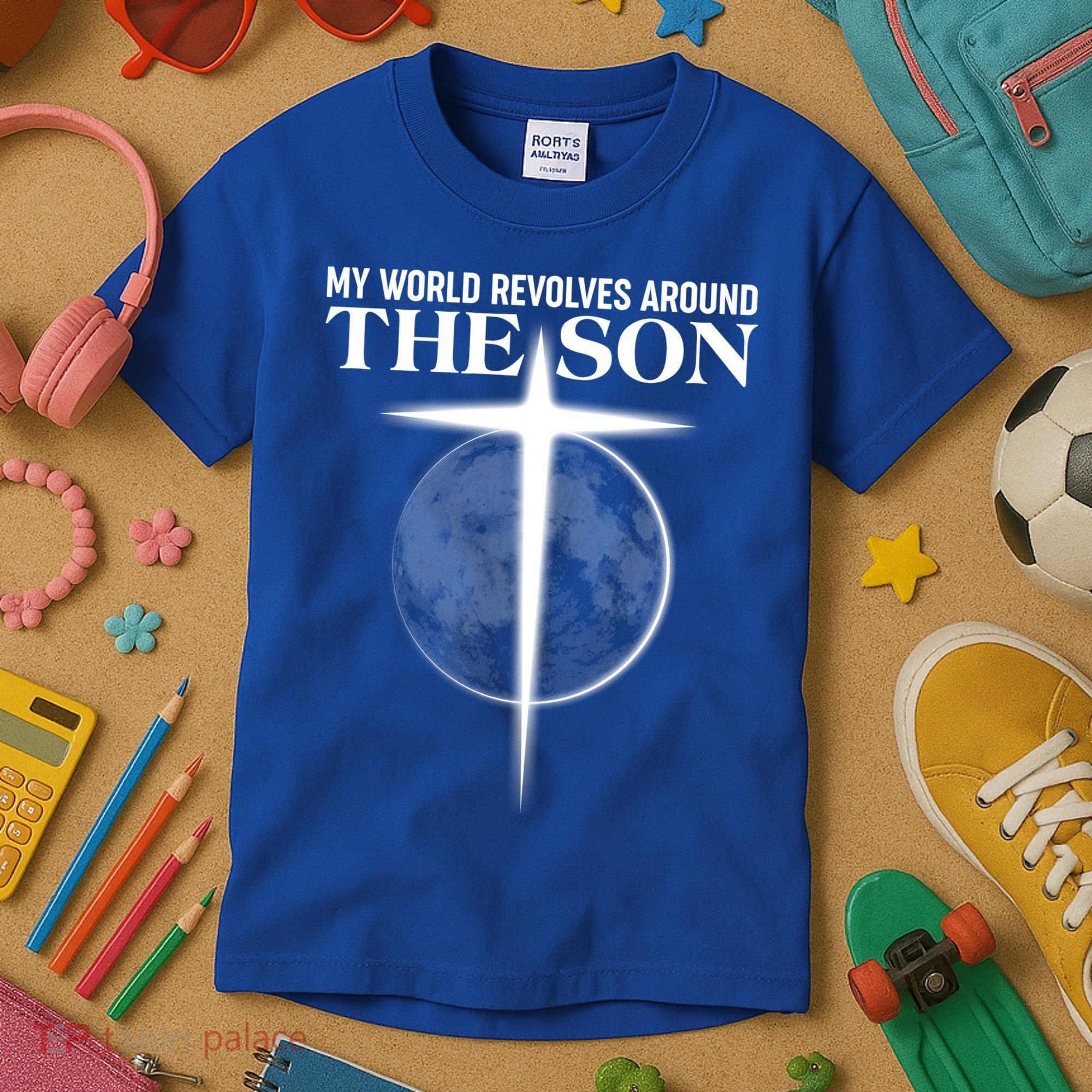My World Revolves Around The Son Kids T-Shirt