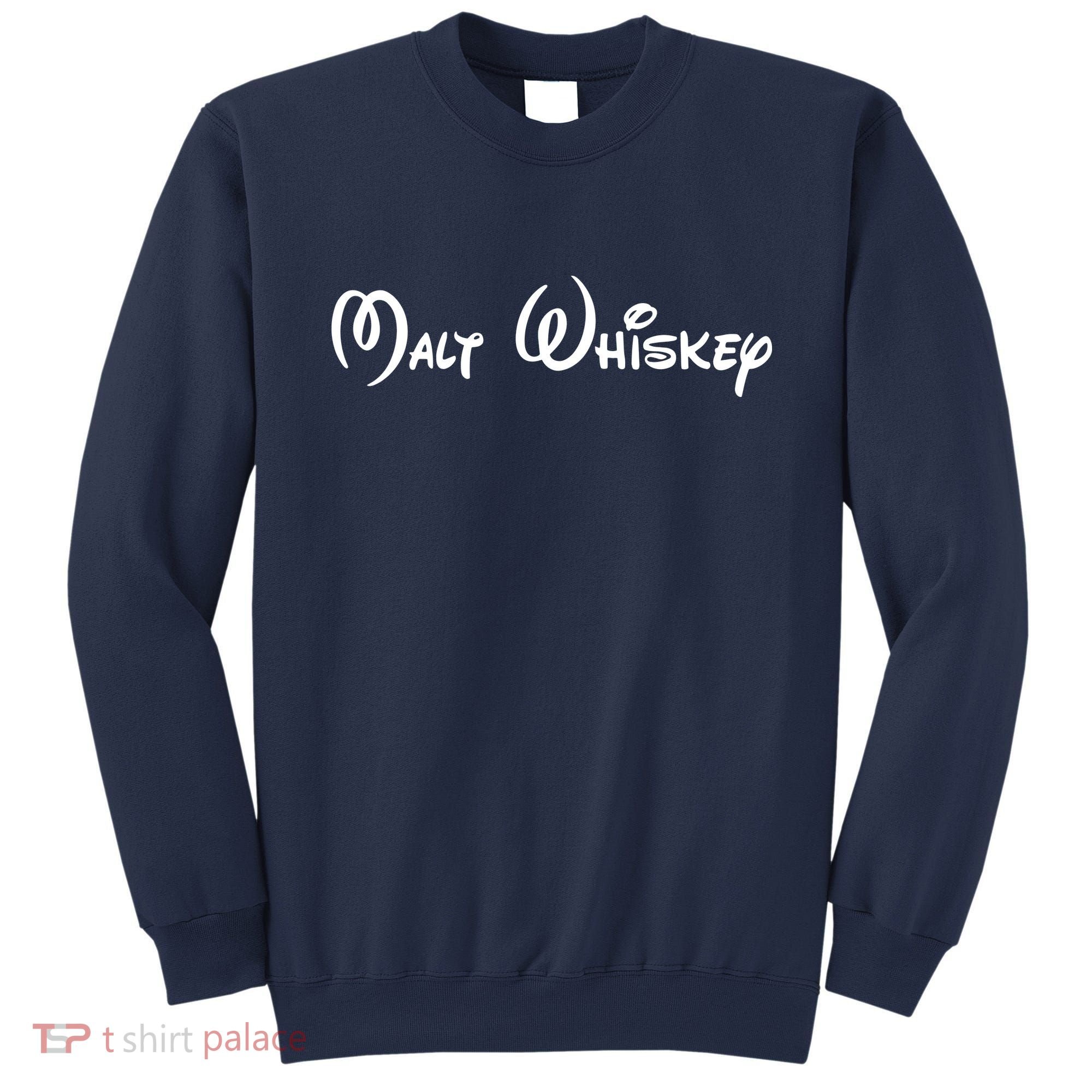 Malt Whiskey Shirts Funny Gift Idea Pun Logo Parody Sweatshirt