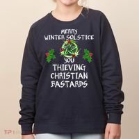 Merry Winter Solstice You Thieving Christian Bastards Women's Sweatshirt thumb 0