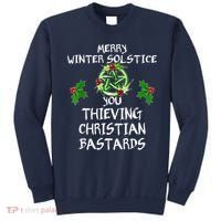 Merry Winter Solstice You Thieving Christian Bastards Sweatshirt thumb 0