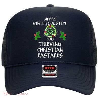 Merry Winter Solstice You Thieving Christian Bastards Hat