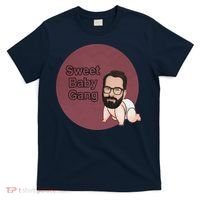 Matt Walsh's Sweet Baby Gang T-Shirt thumb 0