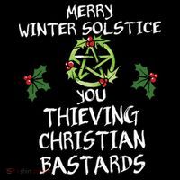 Merry Winter Solstice You Thieving Christian Bastards Women's Tank Top thumb 5