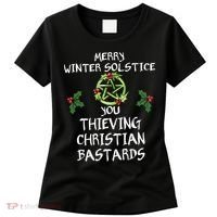 Merry Winter Solstice You Thieving Christian Bastards Women's T-Shirt thumb 0