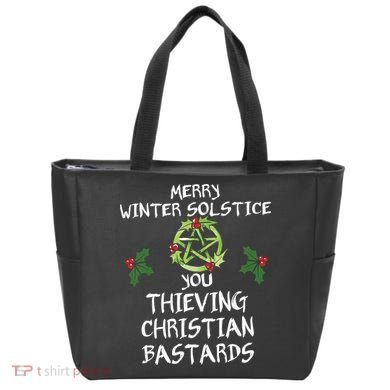 Merry Winter Solstice You Thieving Christian Bastards Tote Bag