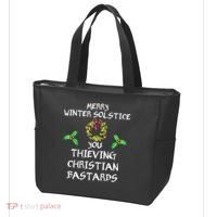 Merry Winter Solstice You Thieving Christian Bastards 21 Tote Bag thumb 3
