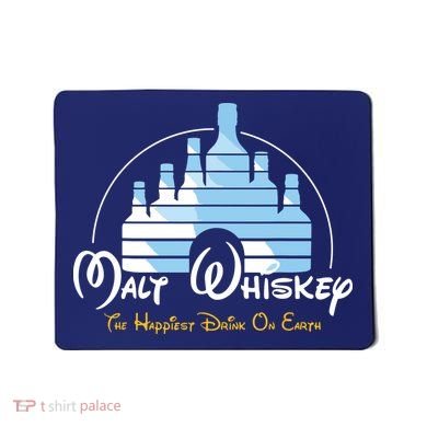 Malt Whiskey Shirts Happiest Drink Funny Pun Parody Mousepad