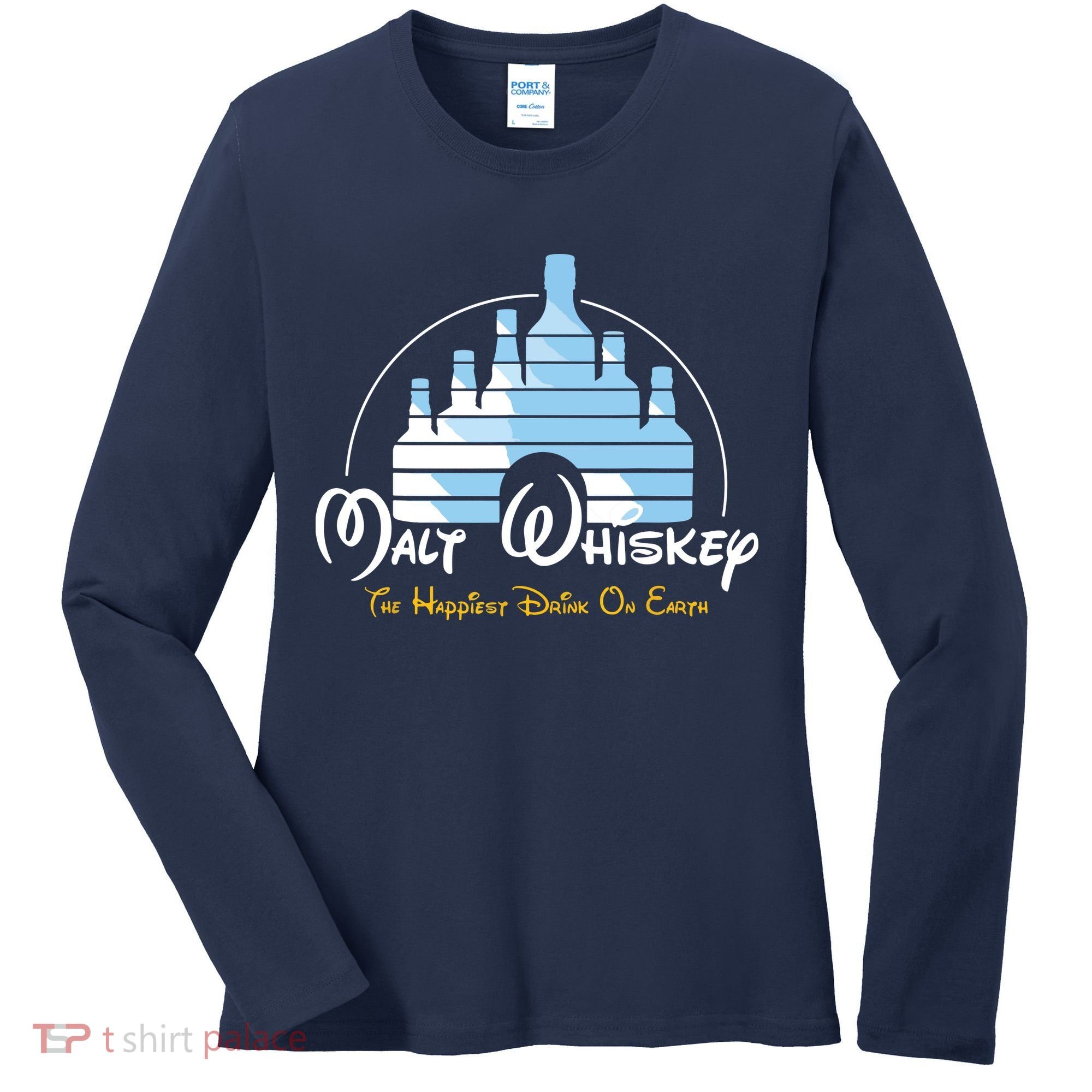 Malt Whiskey Shirts Happiest Drink Funny Pun Parody Women's Long Sleeve Shirt