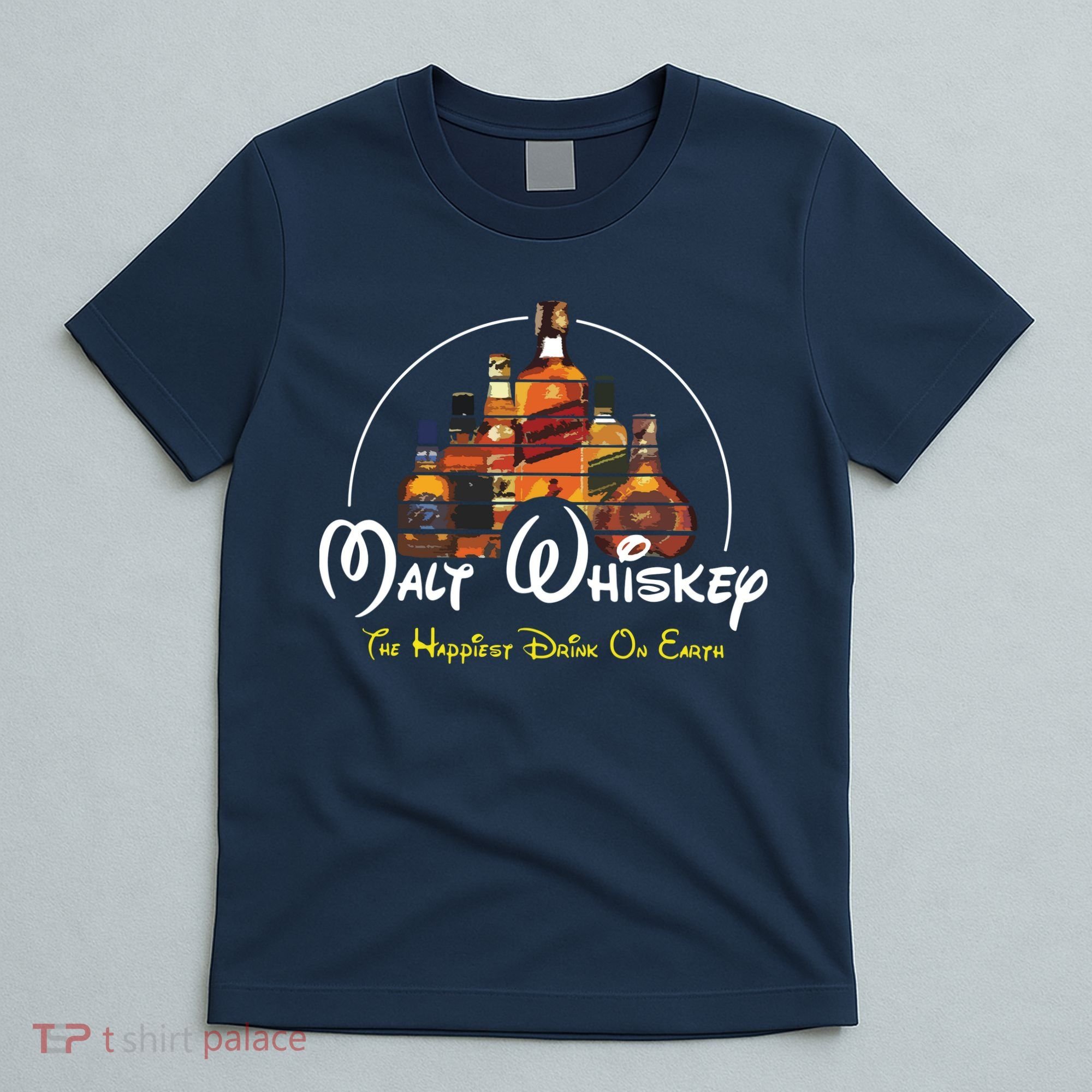 Malt Whiskey Shirts Happiest Drink Funny Pun Parody T-Shirt