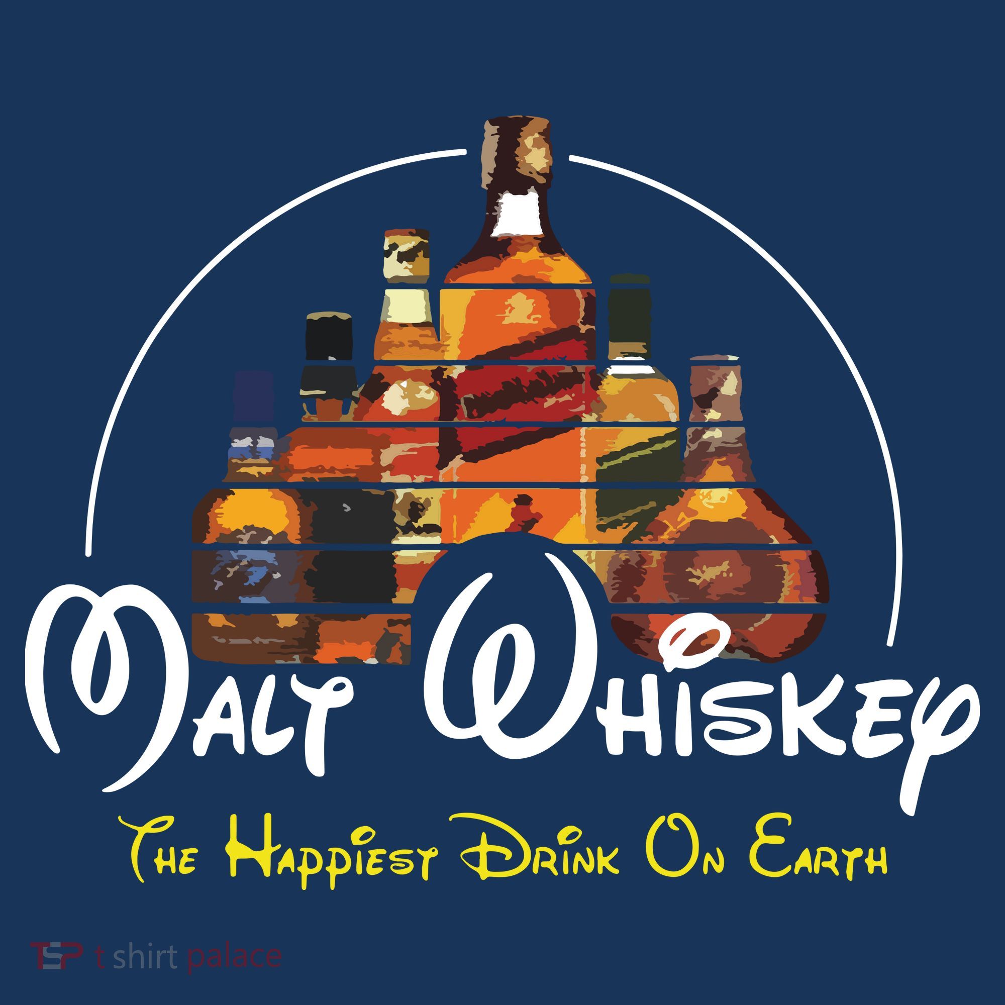 Malt Whiskey Shirts Happiest Drink Funny Pun Parody T-Shirt