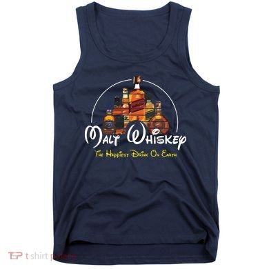 Malt Whiskey Shirts Happiest Drink Funny Pun Parody Tank Top