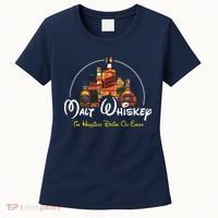 Malt Whiskey Shirts Happiest Drink Funny Pun Parody Women's T-Shirt thumb 0