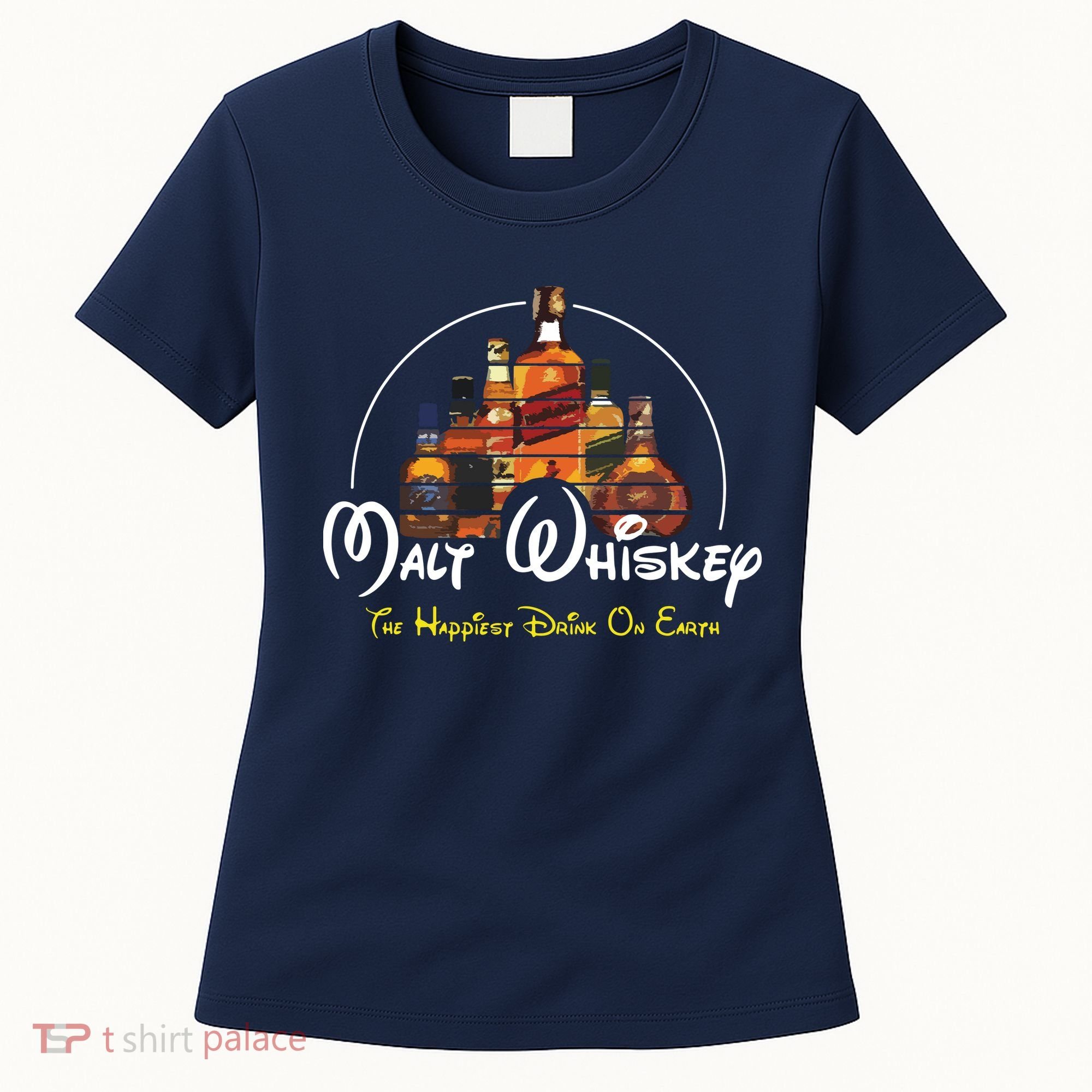 Malt Whiskey Shirts Happiest Drink Funny Pun Parody Women's T-Shirt