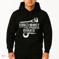 Machinist With Tolerance Issues.Machinis Funny Gift Hoodie thumb 2
