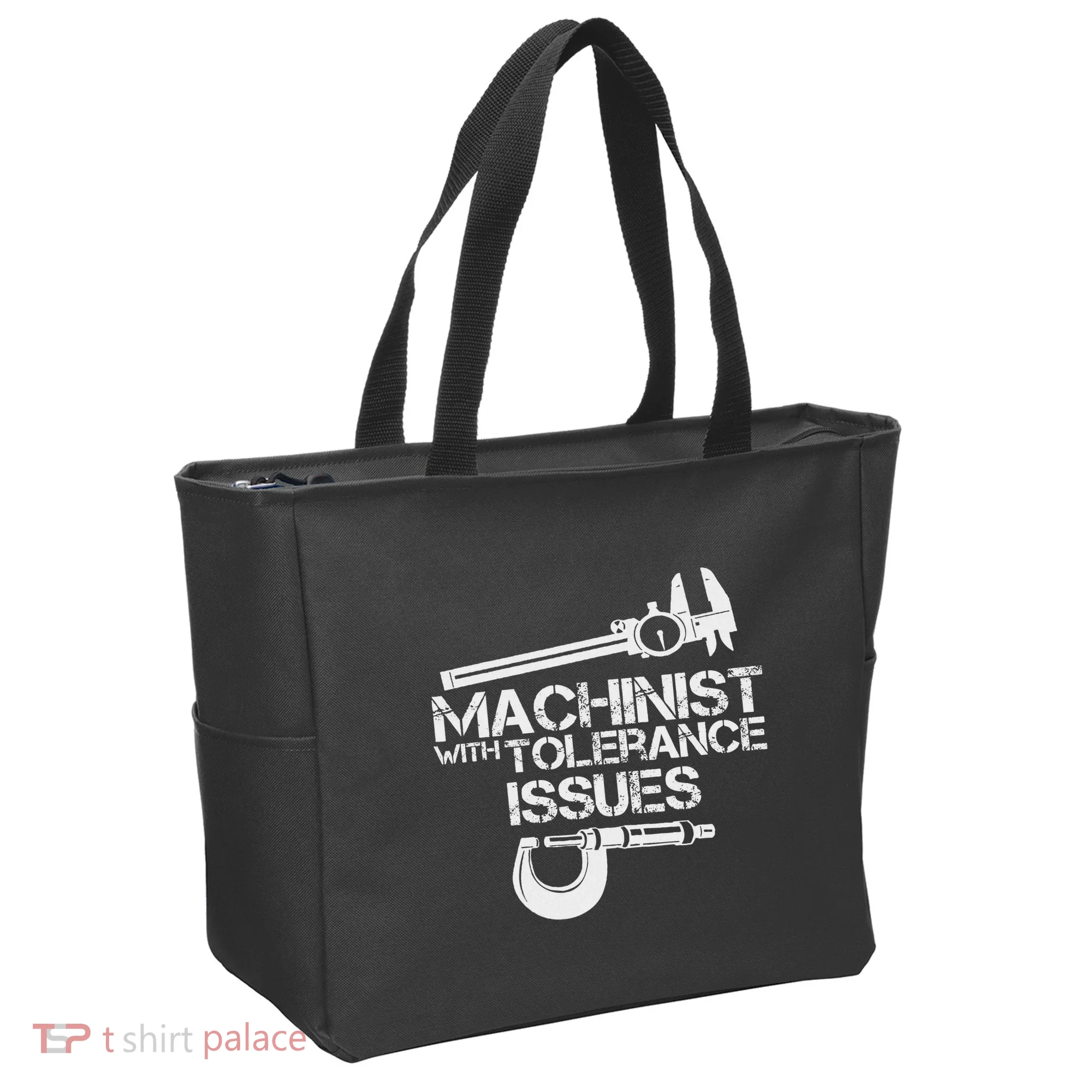 Machinist With Tolerance Issues.Machinis Funny Gift Tote Bag