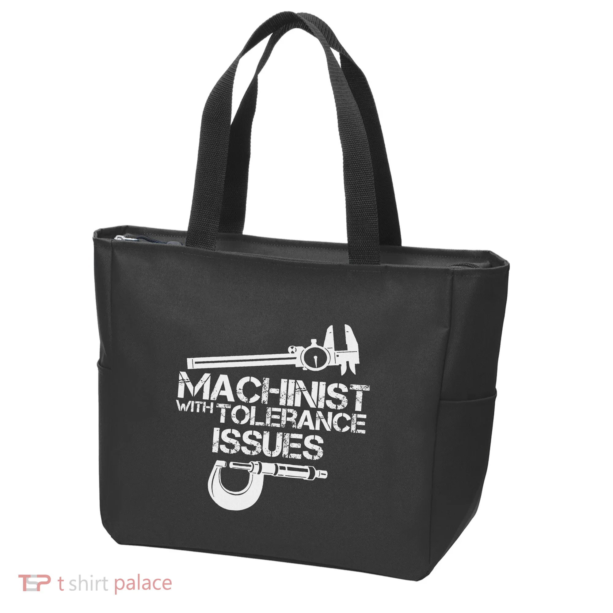 Machinist With Tolerance Issues.Machinis Funny Gift Tote Bag