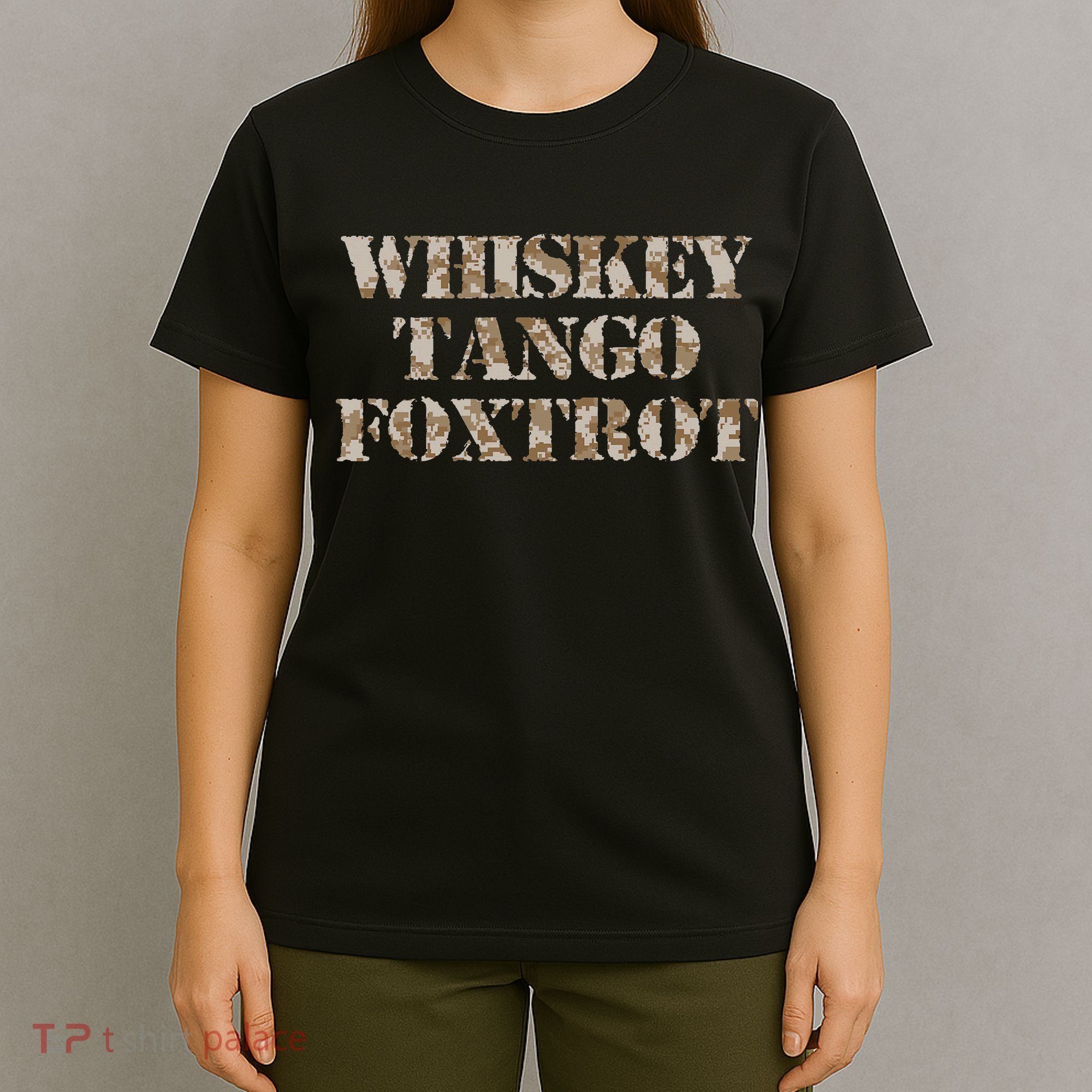 Military Whisky Tango Foxtrot (wtf) Camouflage T-Shirt