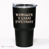 Military Whisky Tango Foxtrot (wtf) Camouflage Tumbler thumb 0