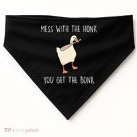 Mess With The Honk You Get The Bonk USA-Made Doggie Bandana thumb 0