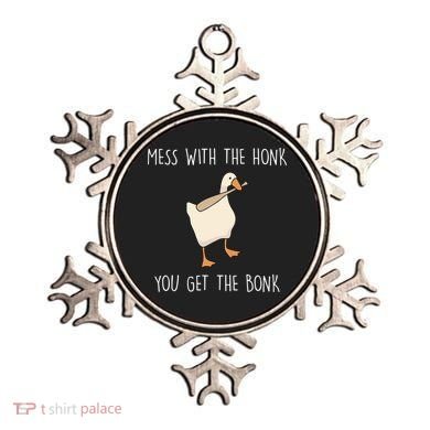 Mess With The Honk You Get The Bonk Ornament