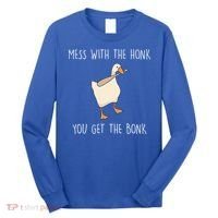 Mess With The Honk You Get The Bonk Long Sleeve Shirt thumb 0