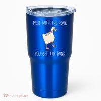 Mess With The Honk You Get The Bonk Tumbler thumb 0