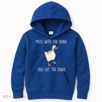 Mess With The Honk You Get The Bonk Kids Hoodie thumb 0