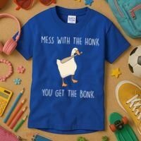 Mess With The Honk You Get The Bonk Kids T-Shirt thumb 3