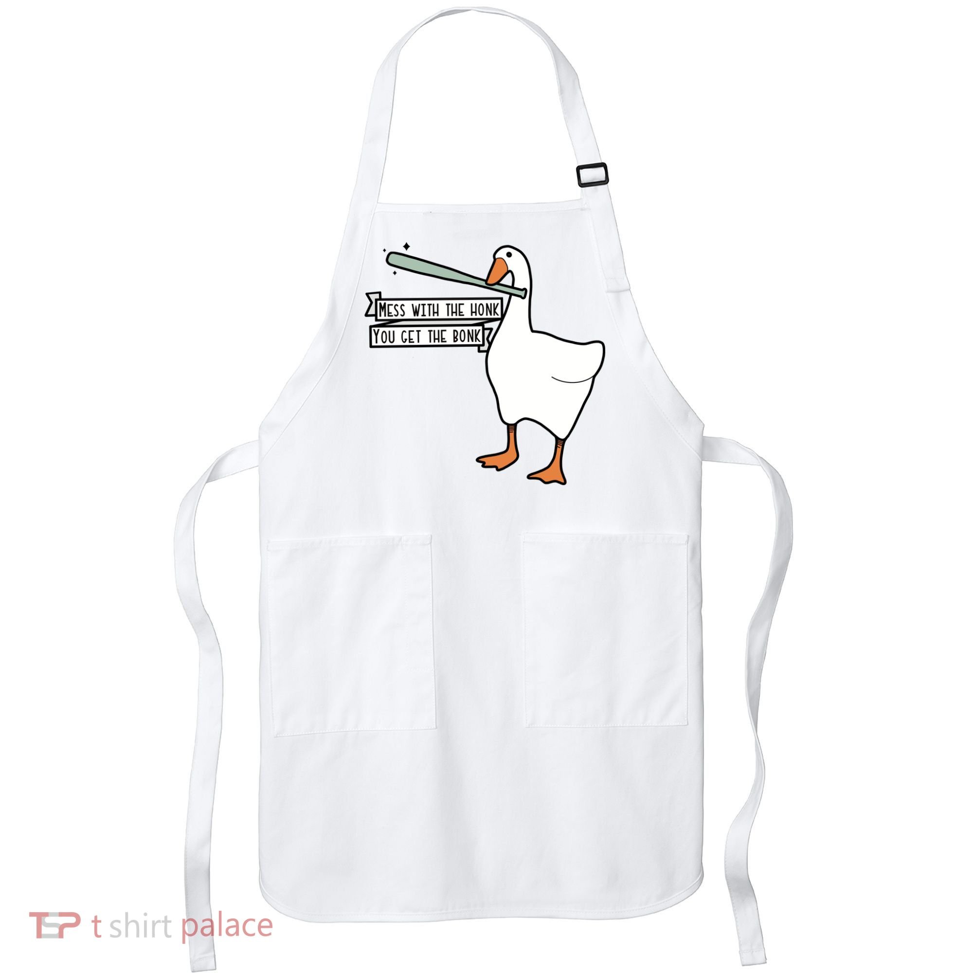 Mess With The Honk You Get The Bonk Goose Apron
