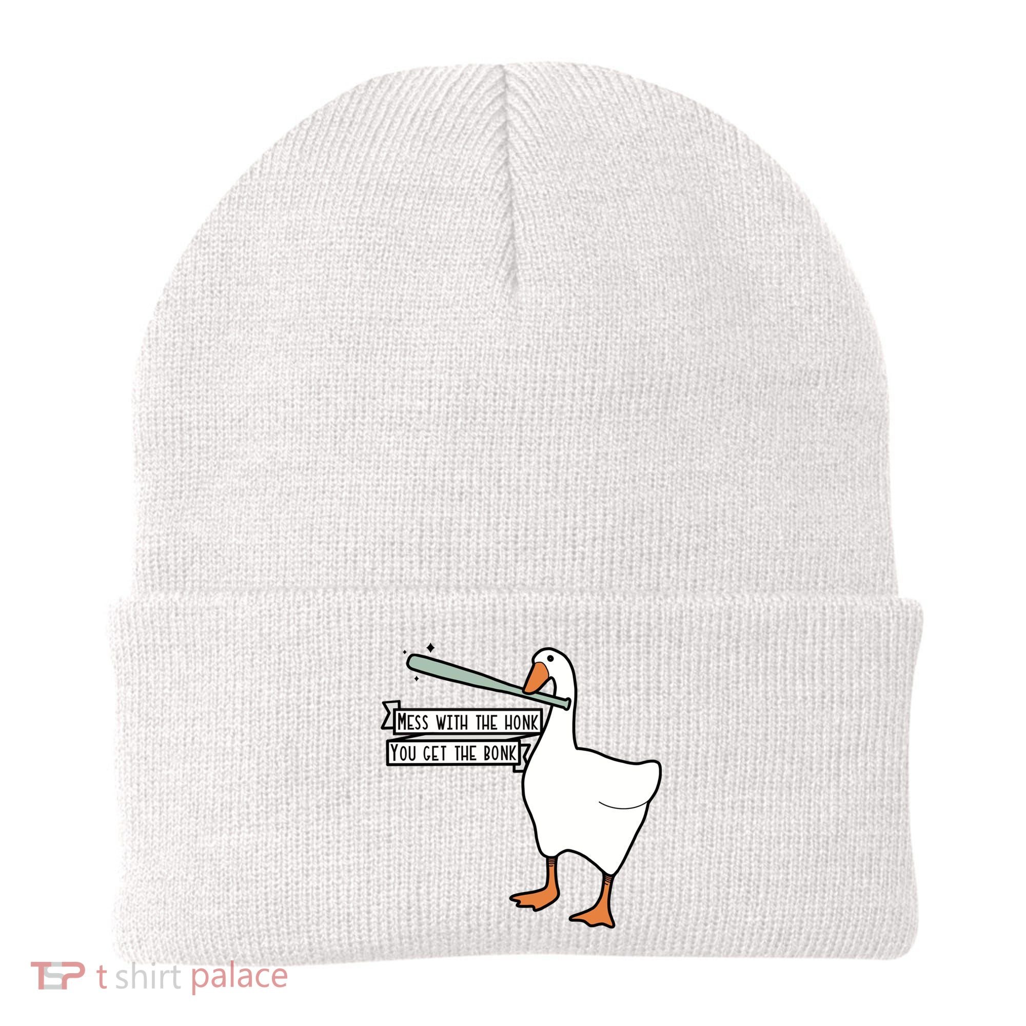 Mess With The Honk You Get The Bonk Goose Beanie