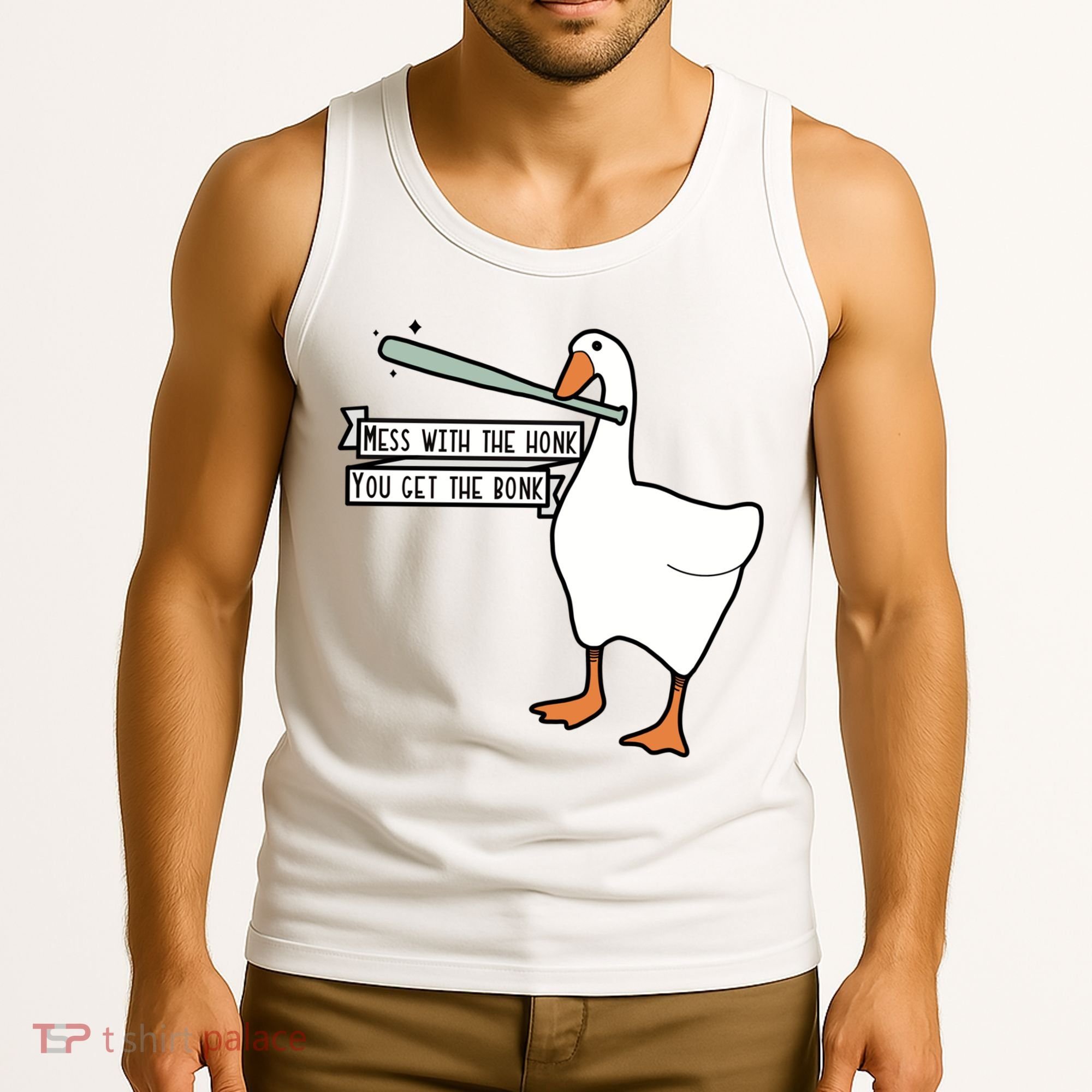 Mess With The Honk You Get The Bonk Goose Tank Top