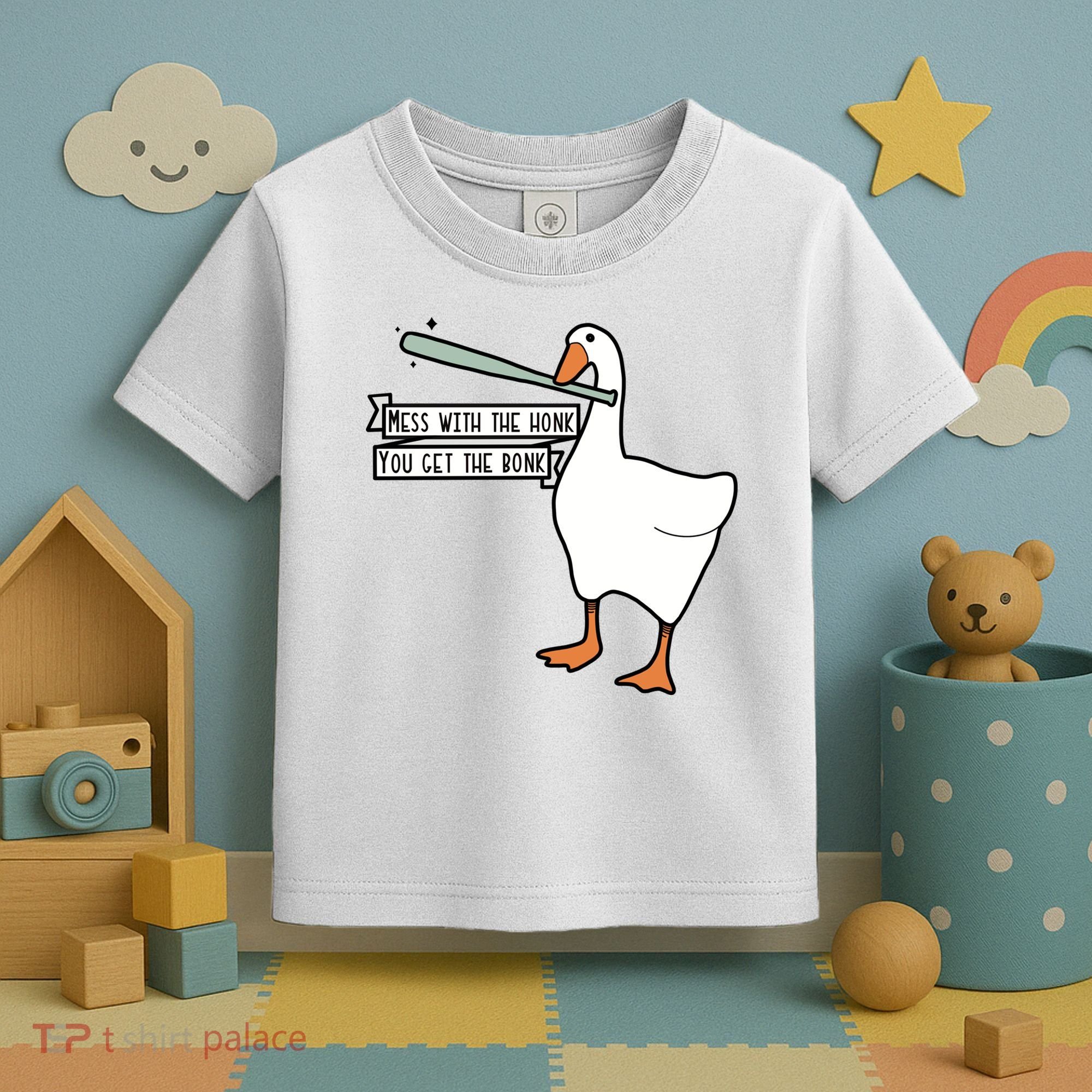 Mess With The Honk You Get The Bonk Goose Toddler T-Shirt