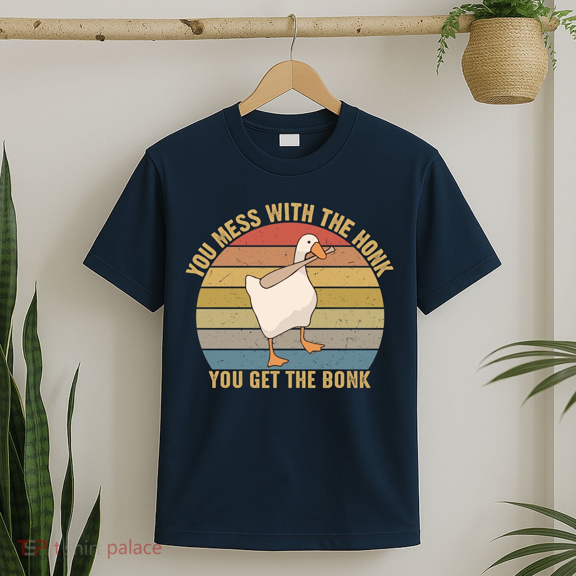 Mess With The Honk You Get The Bonk Makes A Funny Goose Meme For Every Gamer And T-Shirt