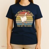 Mess With The Honk You Get The Bonk Makes A Funny Goose Meme For Every Gamer And T-Shirt thumb 4
